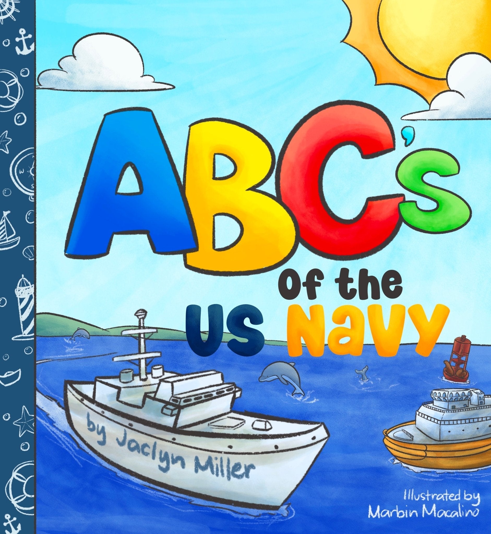 ABC's of the US Navy - MY HERO