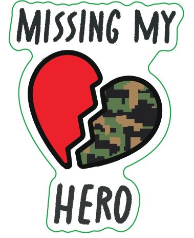 Missing My Hero Sticker | Broken Heart Sticker | MY HERO