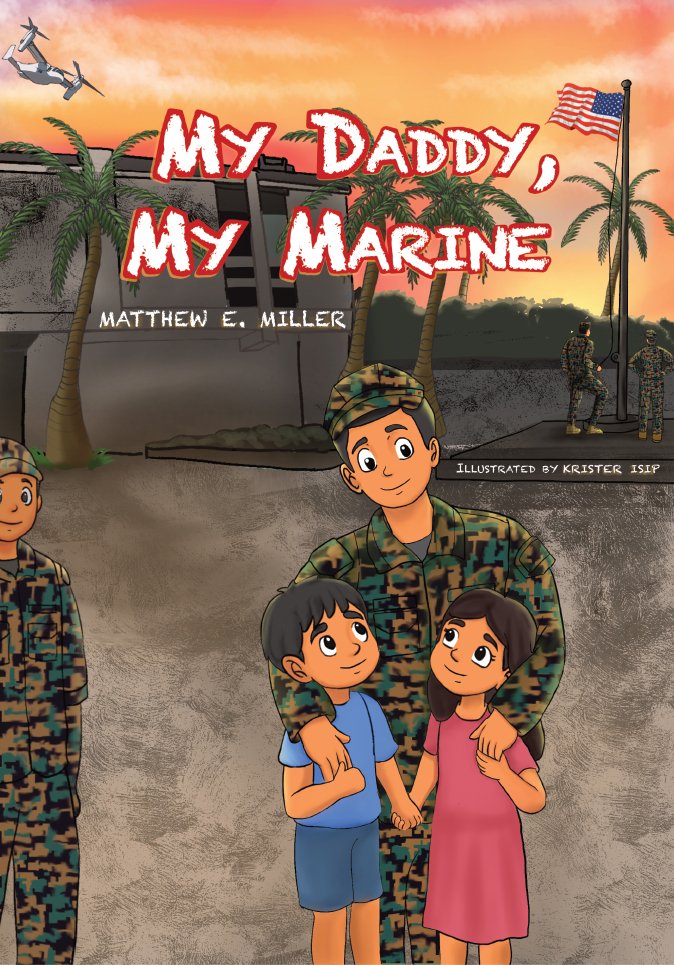 My Daddy, My Marine (Hardcover) - MY HERO