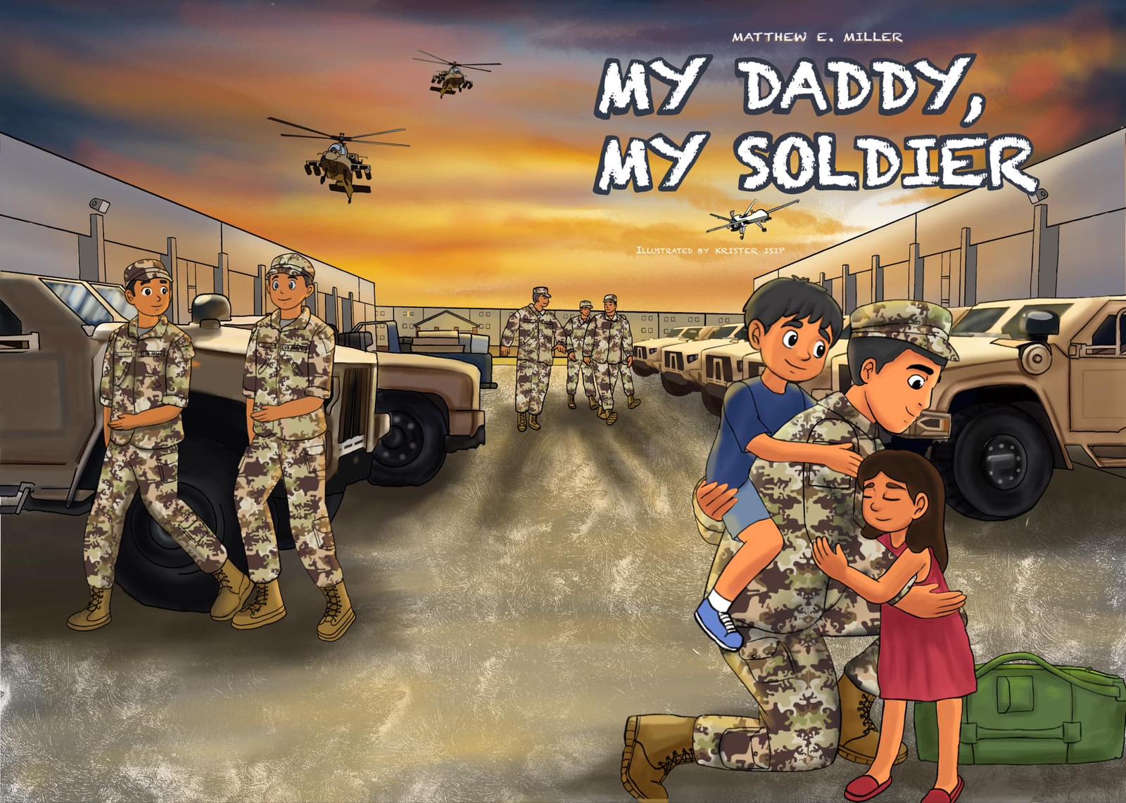 My Daddy, My Soldier - MY HERO