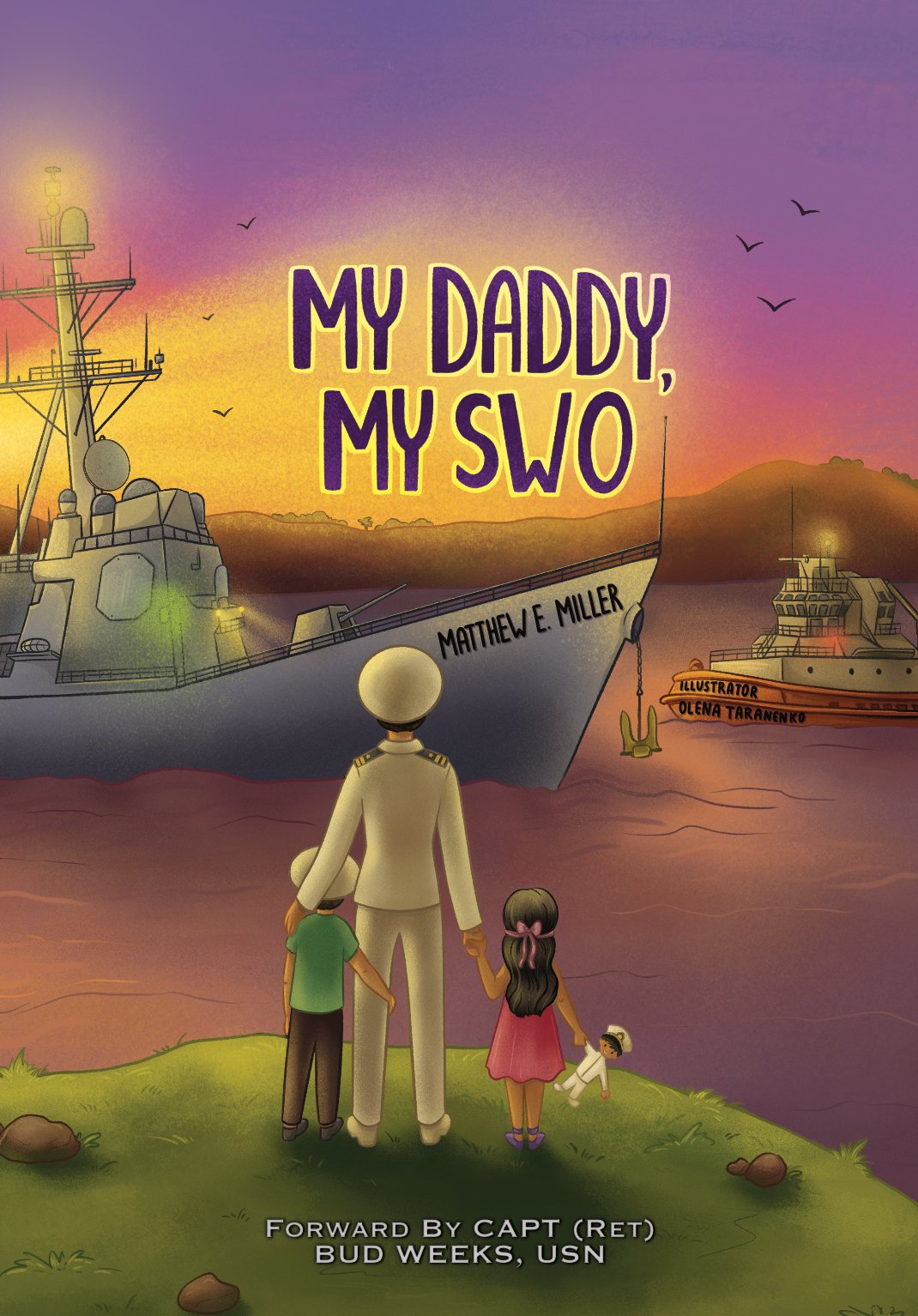 My Daddy, My SWO (Hardcover) - MY HERO