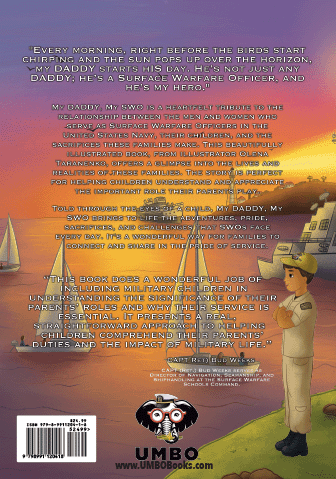 My Daddy, My SWO (Surface Warfare Officer): A Children's Book for U.S. Navy Surface Warfare Officer Families - MY HERO