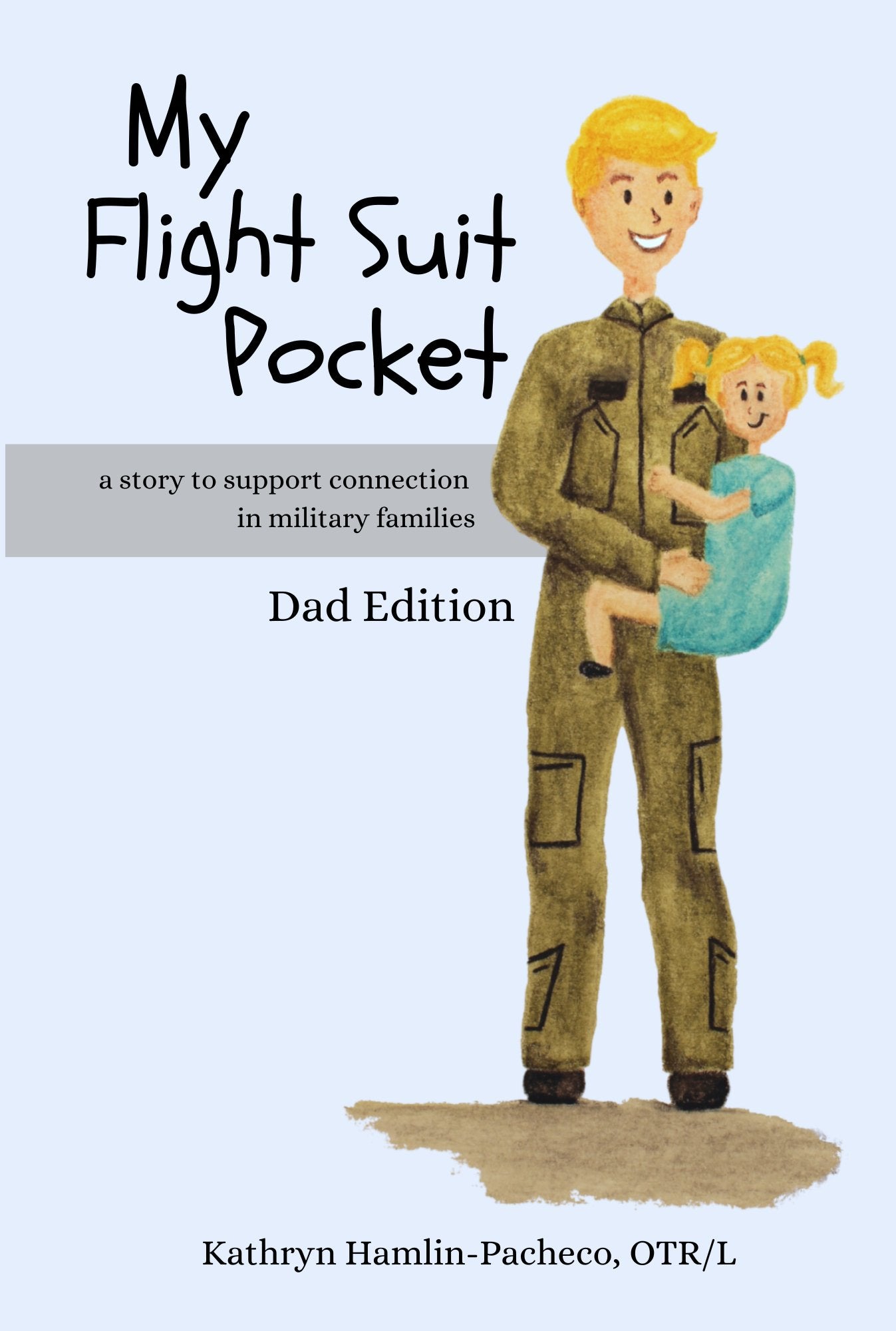 My Flight Suit Pocket, Dad Edition (Paperback) - MY HERO