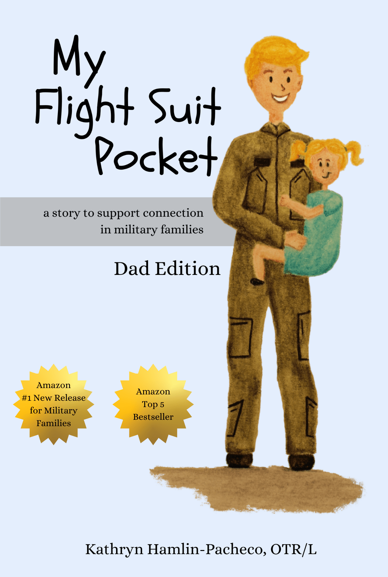 My Flight Suit Pocket, Dad Edition (Paperback) by Katie Hamlin - Pancheco - MY HERO