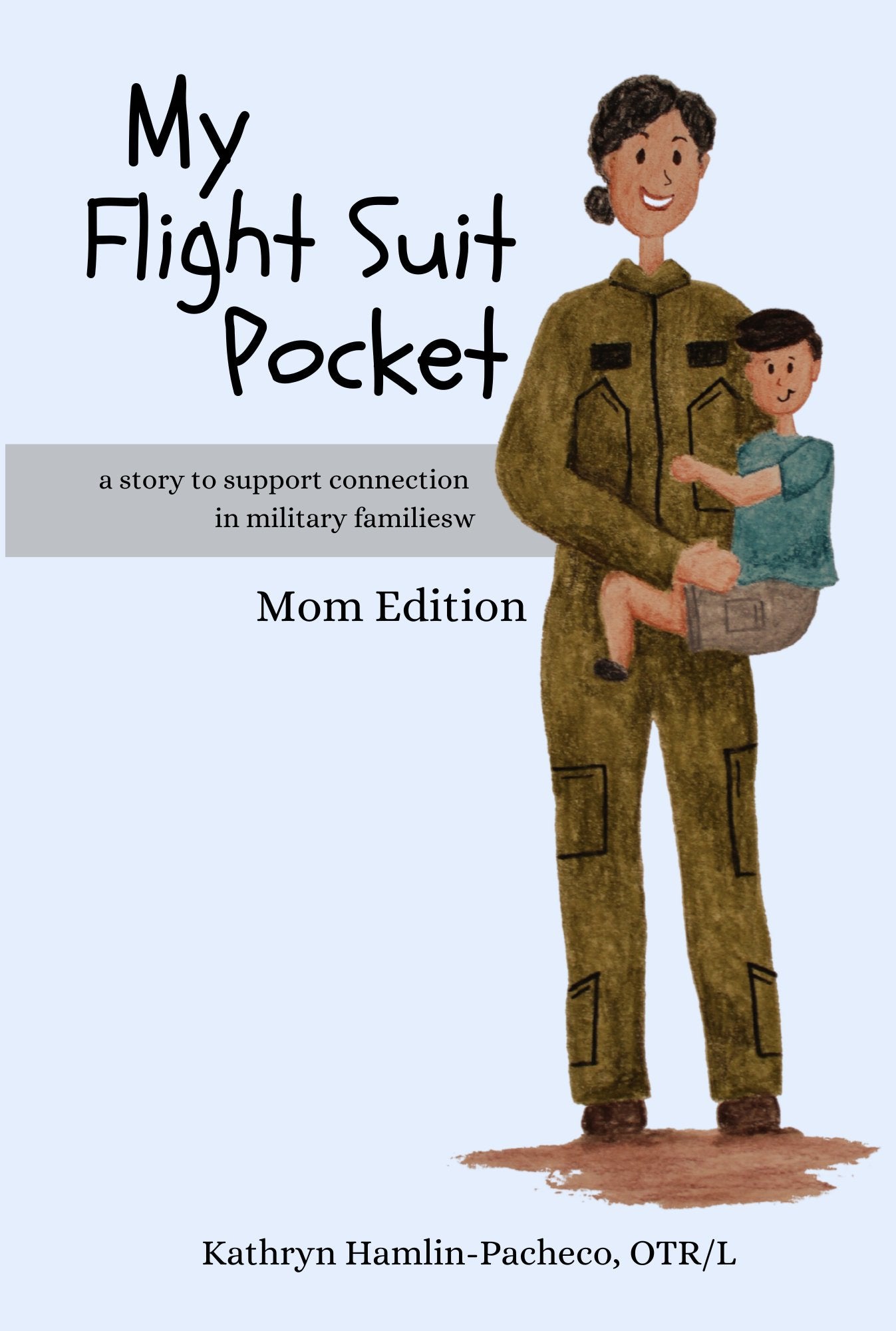 My Flight Suit Pocket, Mom Edition (Paperback) - MY HERO